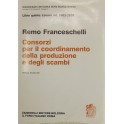 Dei consorzi per il coordinamento della produzione