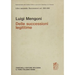 Delle successioni legittime. Art. 565-586