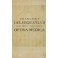 Francisci Sylvii Deleboe .. Opera medica hoc est disputationum medicarum decas methodi medendi libri duo