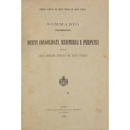 Sommario storico-amministrativo dei debiti consolidati redimibili e perpetui