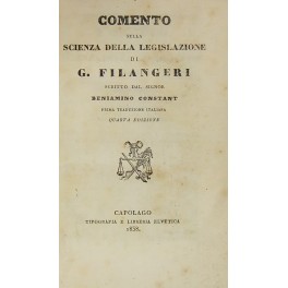 Comento sulla scienza della legislazione di G. Filangieri 