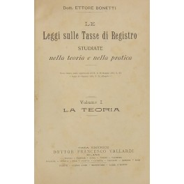 Le leggi sulle tasse di registro studiate nella teoria e nella pratica