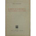 Il diritto di accrescimento nelle successioni a ca