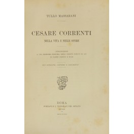 Cesare Correnti nella vita e nelle opere.