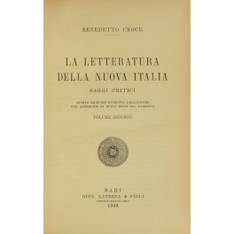 La letteratura della nuova Italia. Saggi critici. Volume secondo