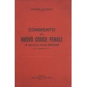 Commento del nuovo Codice Penale ad uso della poli