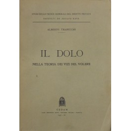 Il dolo nella teoria dei vizi del volere