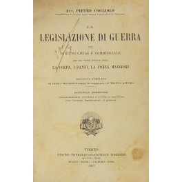 La legislazione di guerra nel diritto civile e commerciale