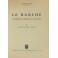 Le banche. Giurisprudenza. Bibliografia. Legislazi