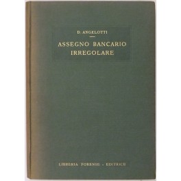 Assegno bancario irregolare