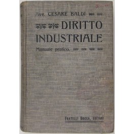 Manuale pratico di diritto industriale in ordine alfabetico