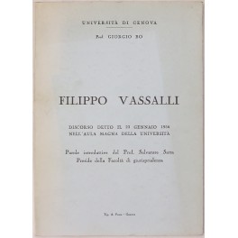 Filippo Vassalli. Discorso detto il 23 gennaio 1956 nell'Aula Magna della Università.