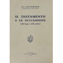 Il testamento e le successioni nella legge e nella pratica