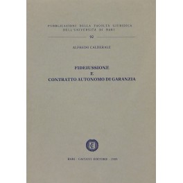 Fideiussione e contratto autonomo di garanzia