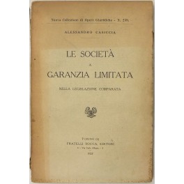 Le società a garanzia limitata nella legislazione comparata