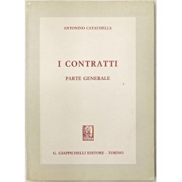 I contratti. Parte generale