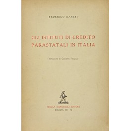 Gli istituti di credito parastatali in Italia