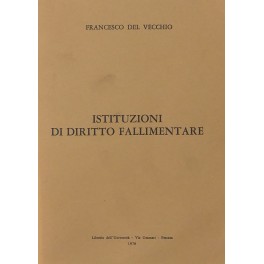 Istituzioni di diritto fallimentare