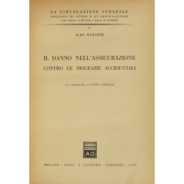 Il danno nell'assicurazione contro le disgrazie accidentali