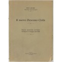 Il nuovo Processo Civile. Discorso pronunziato nel Senato del Regno il 10 maggio 1940