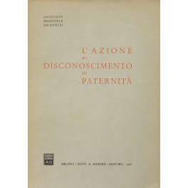 L'azione di disconoscimento di paternità