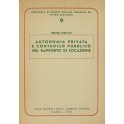 Autonomia privata e controllo pubblico nel rapporto di locazione. Linee di una vicenda