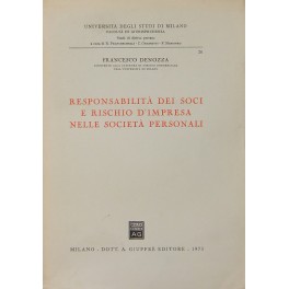 Responsabilità dei soci e rischio di impresa nelle società personali