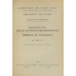 Della impresa. Disciplina delle attività professionali. Impresa in generale. Art. 2060-2134