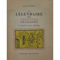 Le legendaire des provinces françaises a travers notre folklore