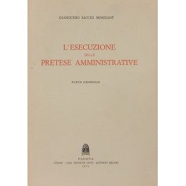 L'esecuzione delle pretese amministrative