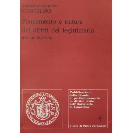 Fondamento e natura dei diritti del legittimario