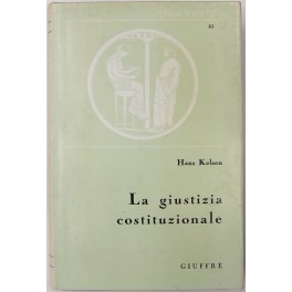 La giustizia costituzionale. 