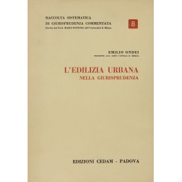 L'edilizia urbana nella giurisprudenza