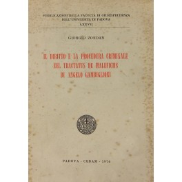 Il diritto e la procedura criminale