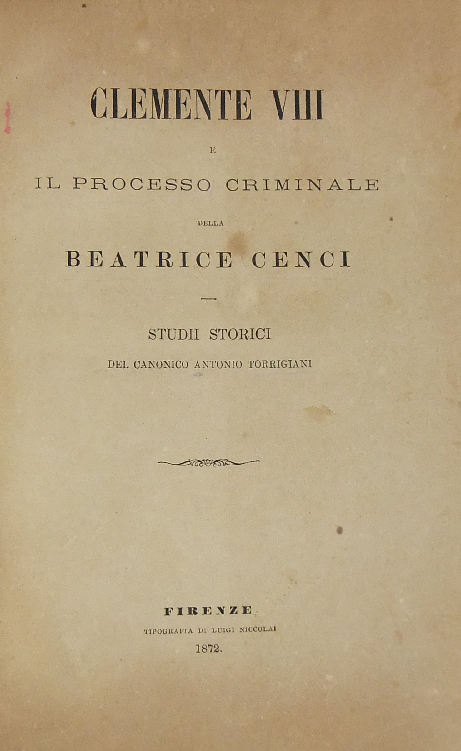 Clemente VIII e il processo criminale della Beatrice Cenci - Libreria ...