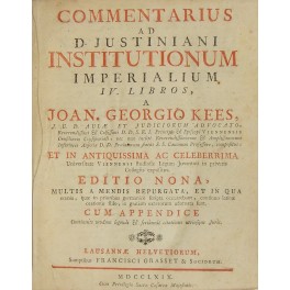 Commentarius ad D. Justiniani institutionum imperialum IV libros