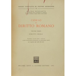 Corso di diritto romano. Vol. III - Diritti reali. 