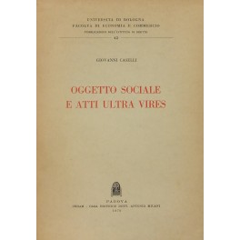 Oggetto sociale e atti ultra vires