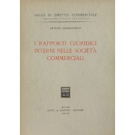 I rapporti giuridici interni nelle società commerciali