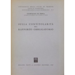 Sulla contitolarità del rapporto obbligatorio