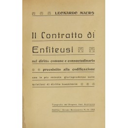 Il contratto di enfiteusi nel diritto comune e consuetudinario