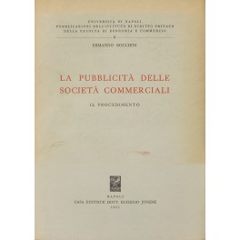 La pubblicità delle società commerciali. Il procedimento