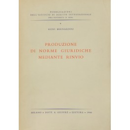 Produzione di norme giuridiche mediante rinvio