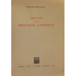 Appunti sul processo canonico