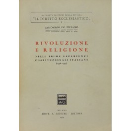 Rivoluzione e religione nelle prime esperienze costituzionali italiane