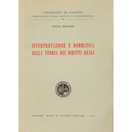 Interpretazione e dommatica nella teoria dei diritti reali