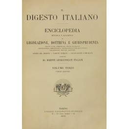 Il Digesto Italiano. Vol. III - parte seconda - Appalto-Appello civile