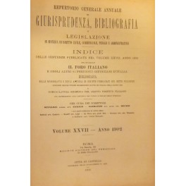 Repertorio Generale Annuale del Foro Italiano. Vol. XXVII - Anno 1902