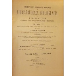 Repertorio Generale Annuale del Foro Italiano. Vol. XXX - Anno 1905