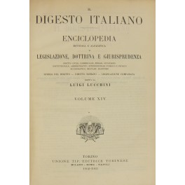 Il Digesto Italiano. Vol. XIV - Lago. Palude. Stagno-Lutto